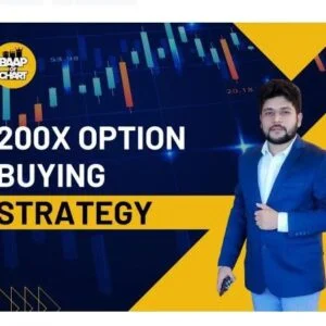 Baap of Chart 200X Option Buying Strategy