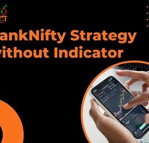 Info Katta Bank Nifty Strategy Without Indicators Download